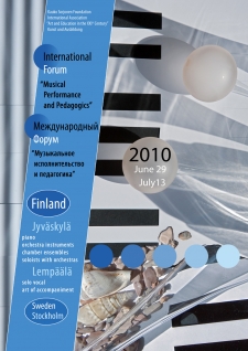June 29 – July13, 2010. Jyväskylä and Lempäälä – Finland