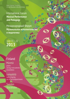 June 11 – 22, 2013. Forum in Finland